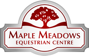 Maple Meadows Equestrian Centre